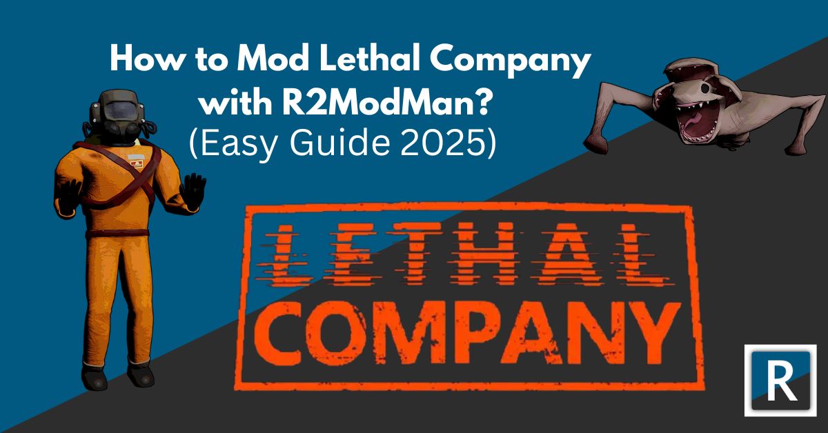 How to Mod Lethal Company with R2ModMan?